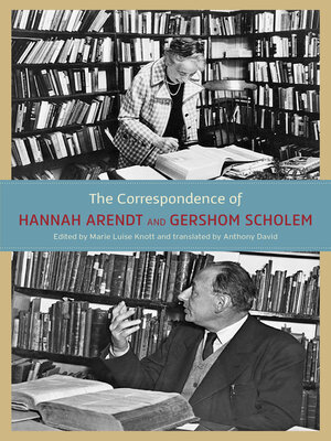 cover image of The Correspondence of Hannah Arendt and Gershom Scholem